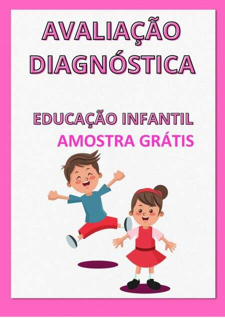 AMOSTRA GRATIS AVALIAÇÃO DIAGNOSTICA EDUCAÇÃO INFANTIL-1